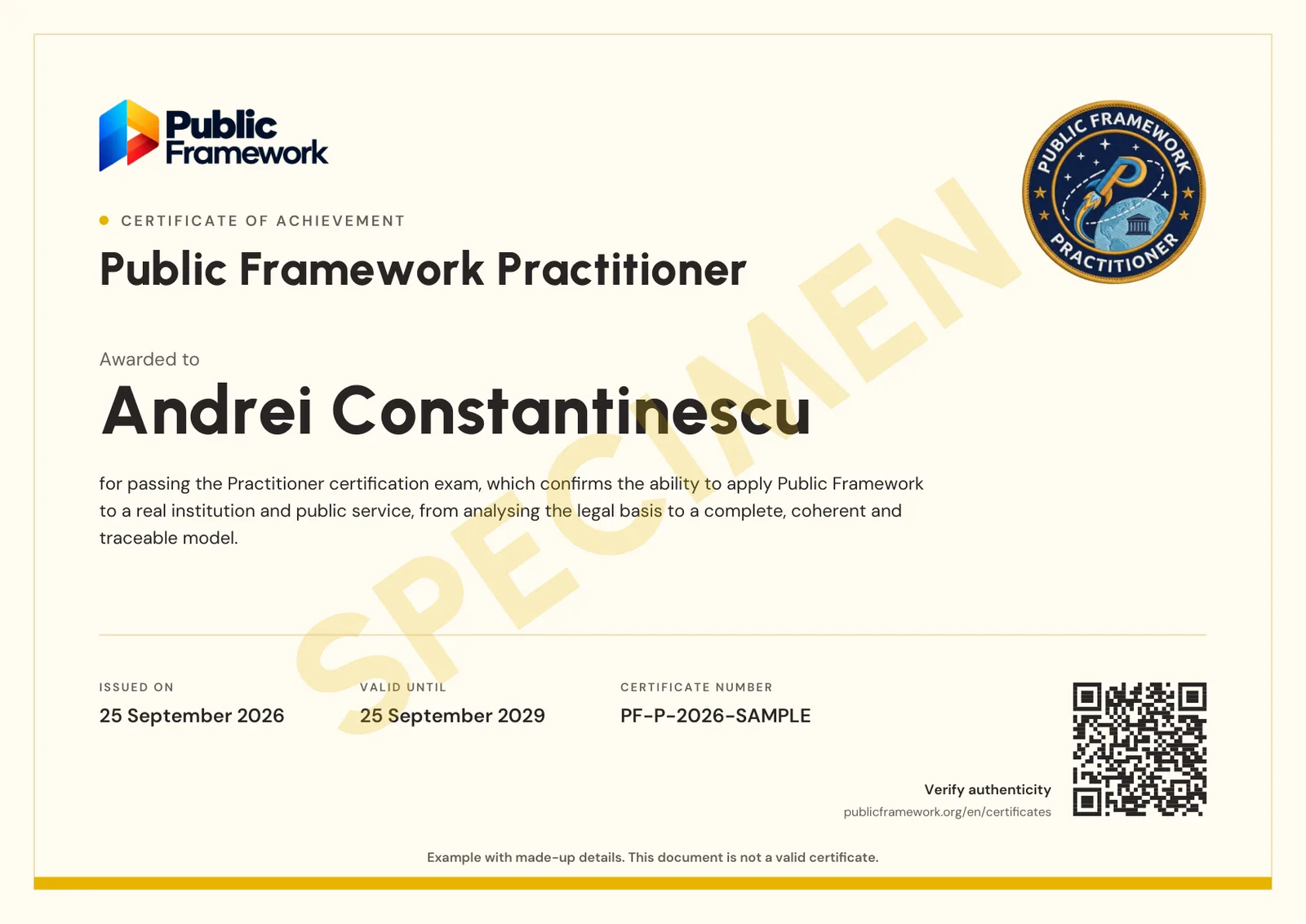 Example Public Framework Practitioner certificate issued to Andrei Constantinescu, with number PF-P-2026-SAMPLE and a verification QR code. SPECIMEN is printed across it.